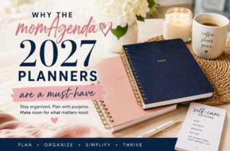 Why Every Busy Mom Needs a momAgenda Planner