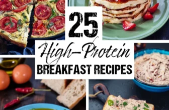 25 High-Protein Breakfast Recipes – Home Cooking Adventure