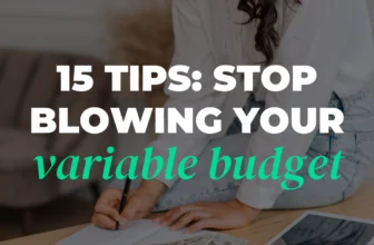 Stick to Your Variable Budget: 15 Strategies That Work