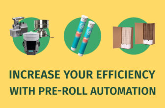 Streamline with Cannabis Pre-Roll Automation