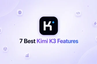 7 Kimi K3 Features That Make Every Other Model Feel Outdated