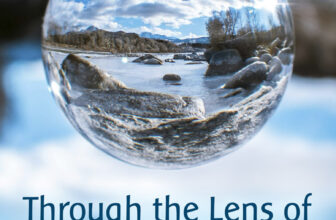 Through the Lens of Anthroposophy: What a Spiritual Worldview Has to Say About Religion, Race, Science and Society Today