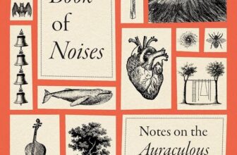 Caspar Henderson Dives Deep Into the World of Sound