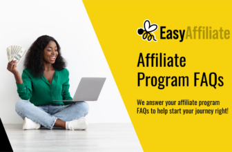 Affiliate Program FAQs