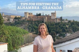 Visiting the Alhambra in Granada: our 10 top tips
