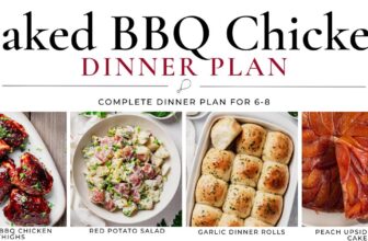 Baked BBQ Chicken Thighs Dinner Plan (Complete Dinner Menu)