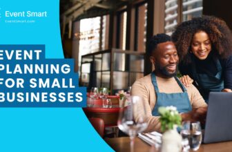 Event Planning for Small Businesses: Your Guide to Success