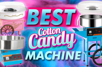 Top 10 Best Cotton Candy Machine For Parties And Birthdays – Reviews Updated September 2021