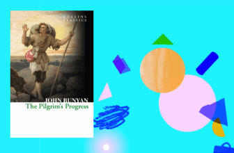 August’s Title Pick for Adults: The Pilgrim’s Progress by John Bunyan