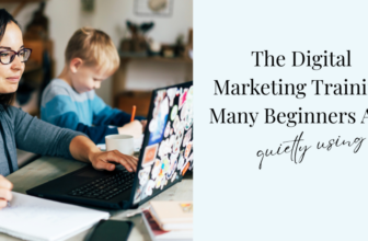 The Digital Marketing Training Many Beginners Are Quietly Using