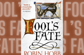 Book Review: Fool’s Fate (Tawny Man #3) by Robin Hobb