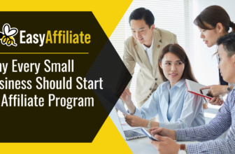 Why Every Small Business Should Start an Affiliate Program