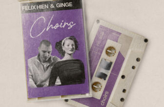 Felix Hien Taps GINGE for “Choirs”: Listen – Aipate