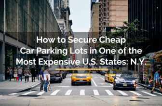 How to Secure Cheap Car Parking Lots in One of the Most Expensive US States: NY