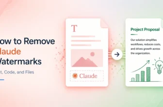 How to Remove Claude Watermarks from Text, Code and Files