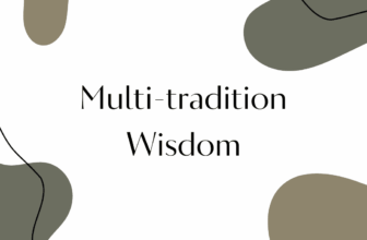 Multi-Tradition Wisdom | Angela J Herrington