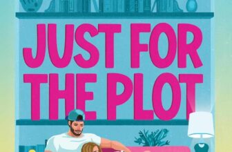 Just for the Plot by Meghan Quinn