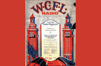 Remembering The Voice of Labor: Edward Nockels and the Birth of WCFL One Hundred Years Ago