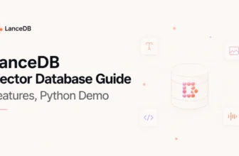 LanceDB Vector Database Guide: Features anndPython Demo