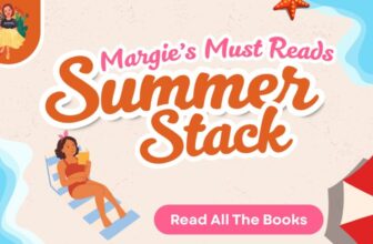 Summer Stack Part ONE!! – Margie’s Must Reads
