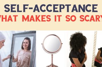 Do You Know What Makes Biblical Self-Acceptance Scary?