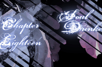 Soul Drinker: Chapter Eighteen – Cyn’s Workshop