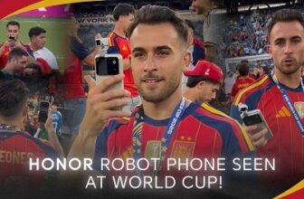 Spain’s World Cup Celebration Witness HONOR Robot Phone Makes Surprise Appearance | Blogger Manila
