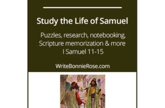 FREE Studying the Life of Samuel, Part 3 – Christian Children’s Authors