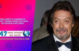 Tim Curry’s Comments About Trump From His Final Interview Explored