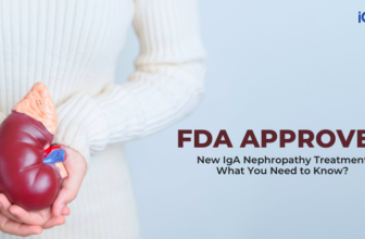 FDA Approves a Groundbreaking New Treatment for IgA Kidney Disease