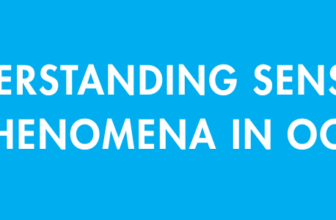 Understanding Sensory Phenomena in OCD