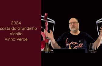 Reviewing – 2024 Encosta do Grandinho Vinhão Vinho Verde DOC – Episode #211 – Wine World TV™
