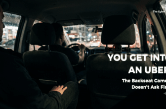 You Get Into an Uber. The Backseat Camera Doesn’t Ask First.