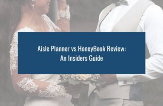 Aisle Planner vs HoneyBook 2026 Review: An Insiders Guide – EC Marketing Agency