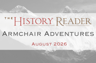 Armchair Adventure Recommendations for August 2026