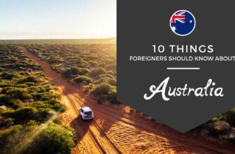 10 Things Foreigners Should Know