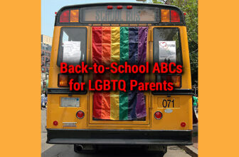 Back-to-School ABCs for LGBTQ Parents