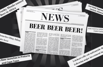 Brew news from around South Africa