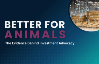 Better for Animals: The Evidence Behind Investor Advocacy