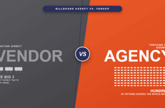 Billboard Agency vs. Vendor: Why Agencies Win