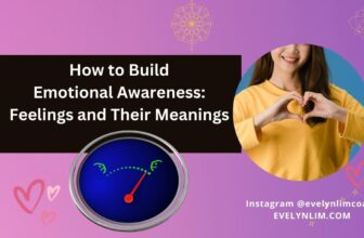 How to Build Emotional Awareness: Feelings as Feedback