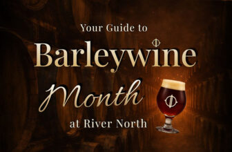 Your Guide to Barleywine Month at River North Brewery in Denver