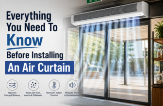Everything You Need To Know Before Installing An Air Curtain