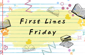 First Lines Friday: Week 31-2026
