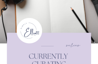 Currently Curating | Vol 4