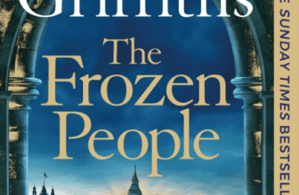 The Frozen People by Elly Griffiths