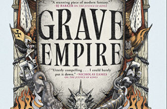 Grave Empire – Richard Swan – Lost In A Good Book