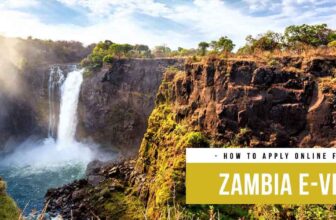 How to Apply for a Zambia Visa Online (or E-Visa for Tourists)