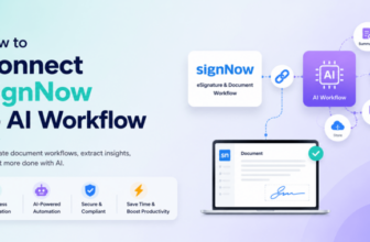 How To Connect SignNow To AI Workflow