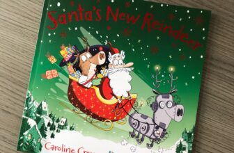 Santa’s New Reindeer by Caroline Crowe & Jess Pauwels ~ Review – Picture Book Perfect